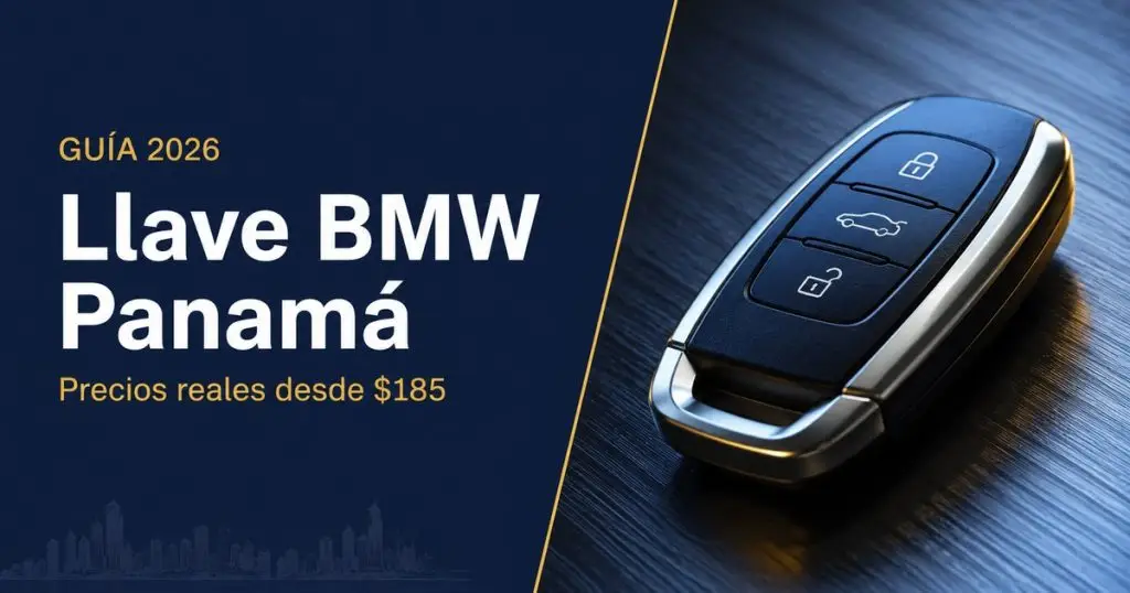 Llave BMW Panamá 2026 — guía de precios y programación con chip